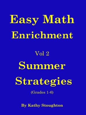 cover image of Easy Math Enrichment--Vol 2  Summer Strategies